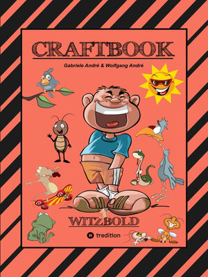 cover image of CRAFTBOOK--WITZBOLD--LUSTIGE MOTIVE--AUSMALVORLAGEN--BASTLE FLOTTE FLUGFLITZER--RÄTSEL--BENNY BLEISTIFT